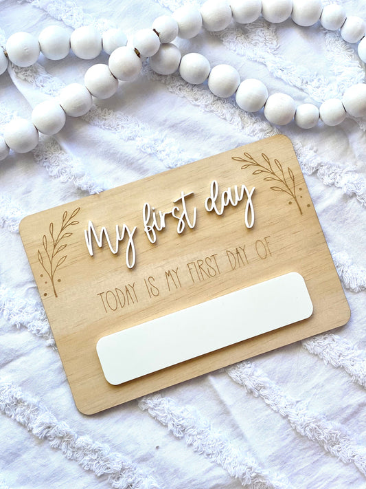 First day of school board | My first Day